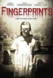 Fingerprints 2006 Hd 720p Movie